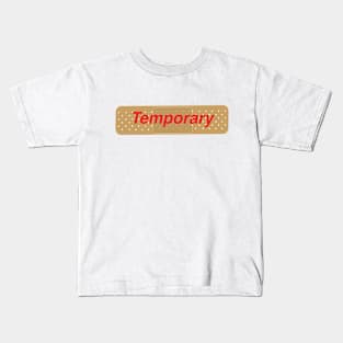 Pain Is Temporary Kids T-Shirt